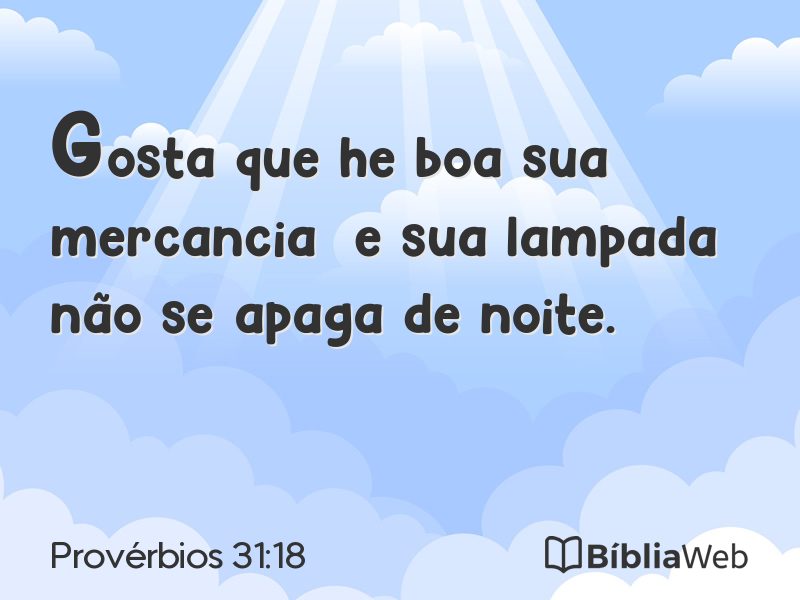 Provérbios 31:18 em imagem para compartilhar