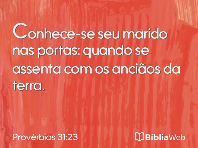 Provérbios 31:23 em imagem para compartilhar