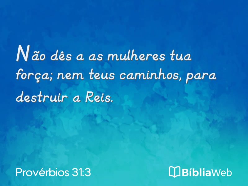 Provérbios 31:3 em imagem para compartilhar