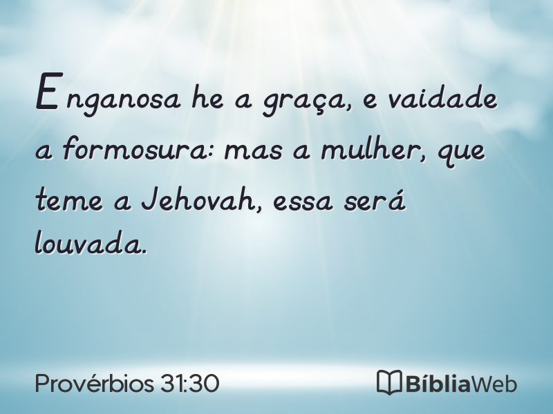 Provérbios 31:30 em imagem para compartilhar