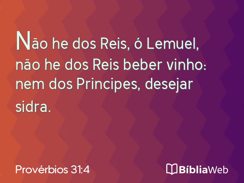 Provérbios 31:4 em imagem para compartilhar