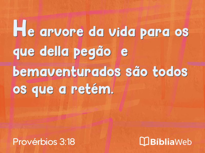 Provérbios 3:18 em imagem para compartilhar