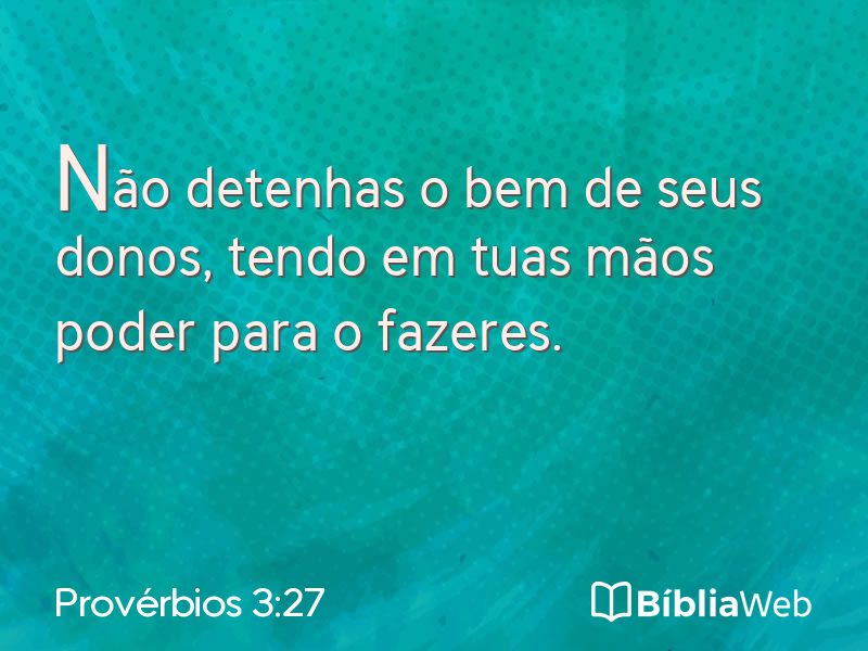 Provérbios 3:27 em imagem para compartilhar