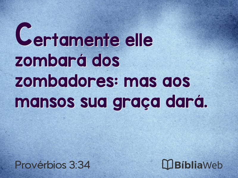Provérbios 3:34 em imagem para compartilhar