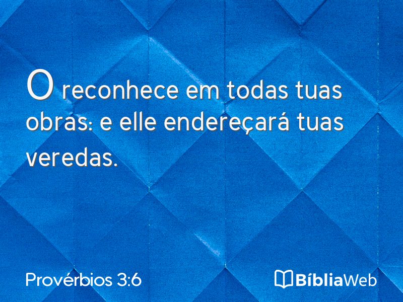 Provérbios 3:6 em imagem para compartilhar