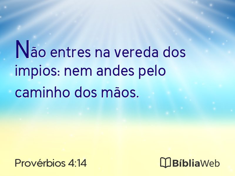 Provérbios 4:14 em imagem para compartilhar