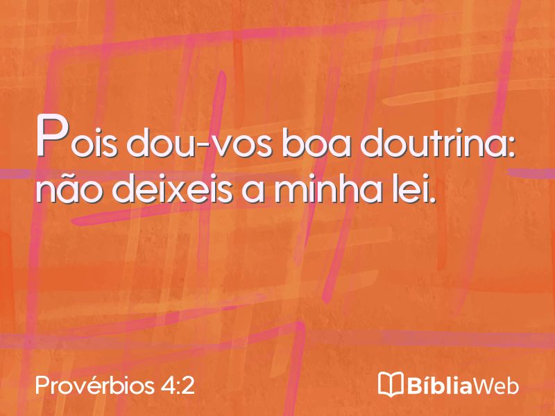 Provérbios 4:2 em imagem para compartilhar