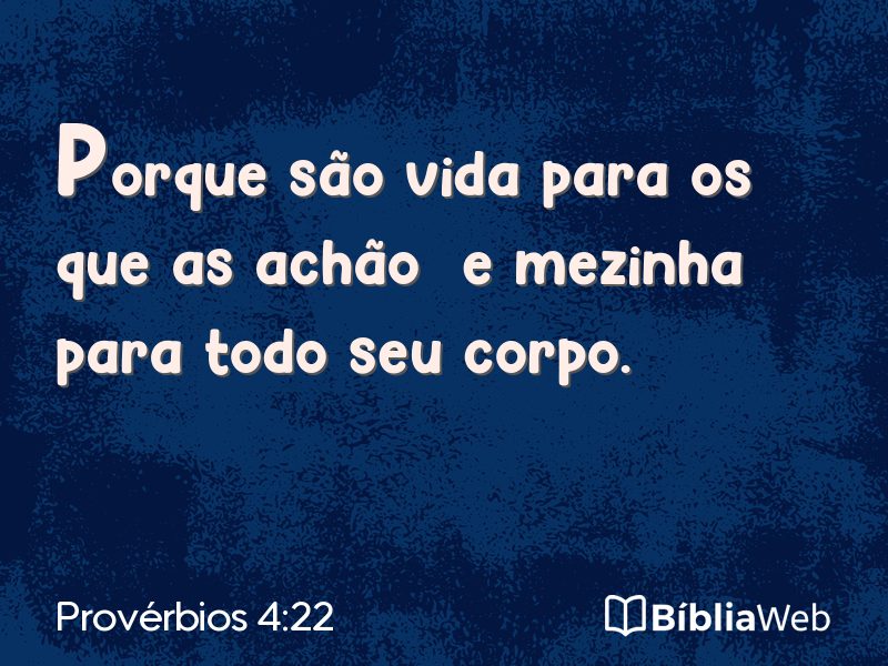 Provérbios 4:22 em imagem para compartilhar
