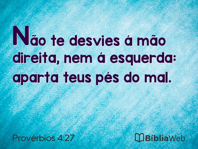 Provérbios 4:27 em imagem para compartilhar