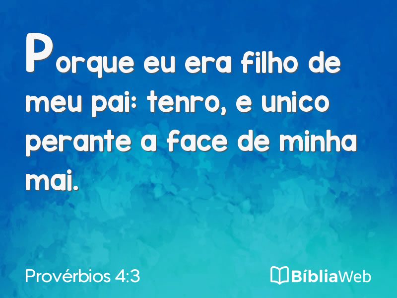 Provérbios 4:3 em imagem para compartilhar