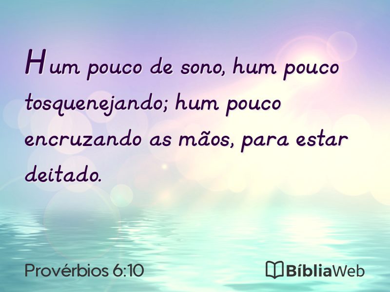 Provérbios 6:10 em imagem para compartilhar