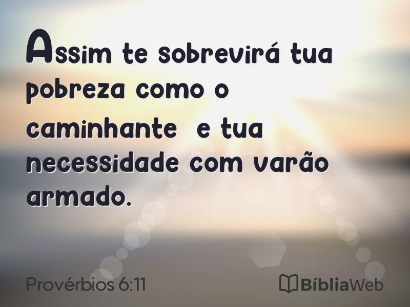 Provérbios 6:11 em imagem para compartilhar