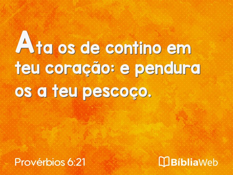 Provérbios 6:21 em imagem para compartilhar