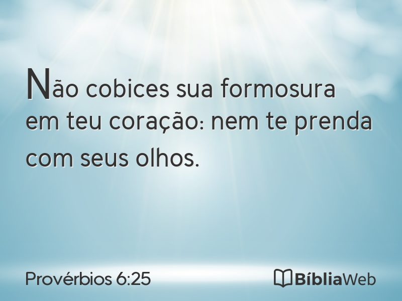 Provérbios 6:25 em imagem para compartilhar