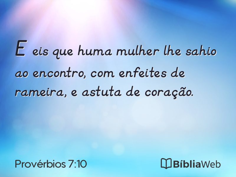 Provérbios 7:10 em imagem para compartilhar