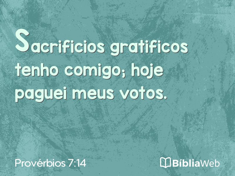 Provérbios 7:14 em imagem para compartilhar