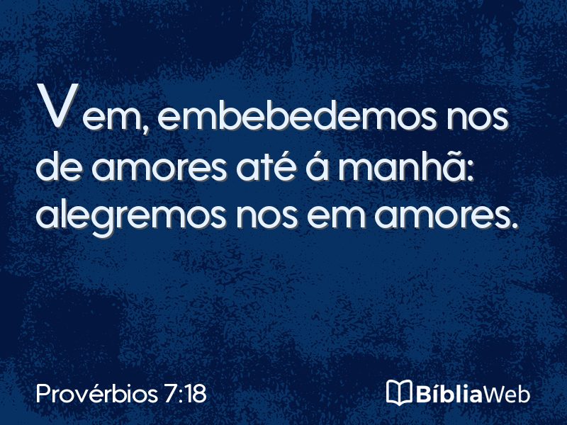 Provérbios 7:18 em imagem para compartilhar