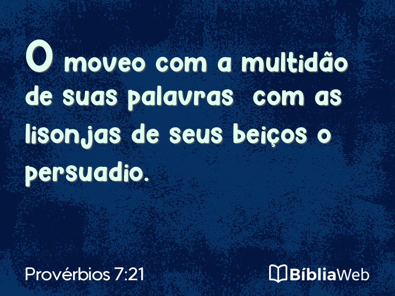 Provérbios 7:21 em imagem para compartilhar