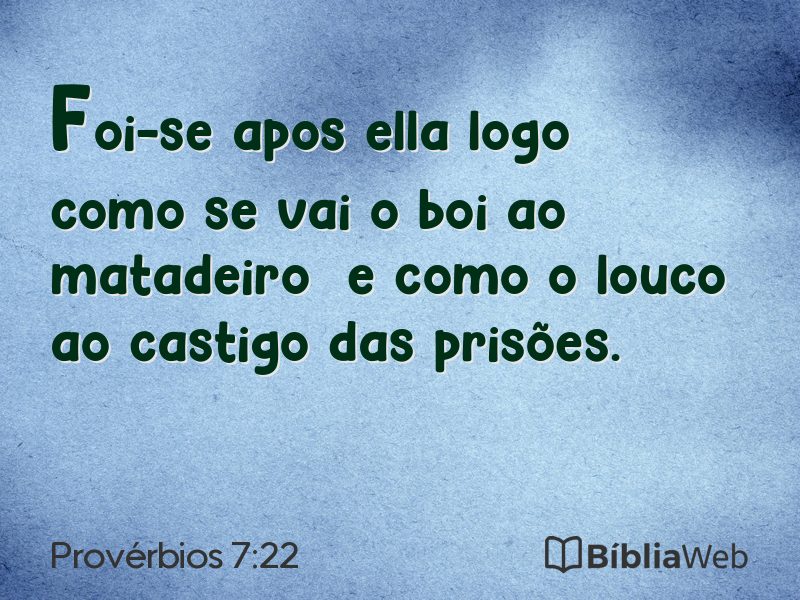 Provérbios 7:22 em imagem para compartilhar