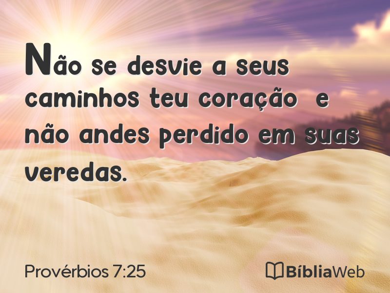 Provérbios 7:25 em imagem para compartilhar