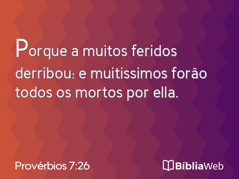 Provérbios 7:26 em imagem para compartilhar