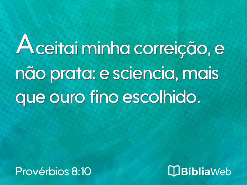 Provérbios 8:10 em imagem para compartilhar