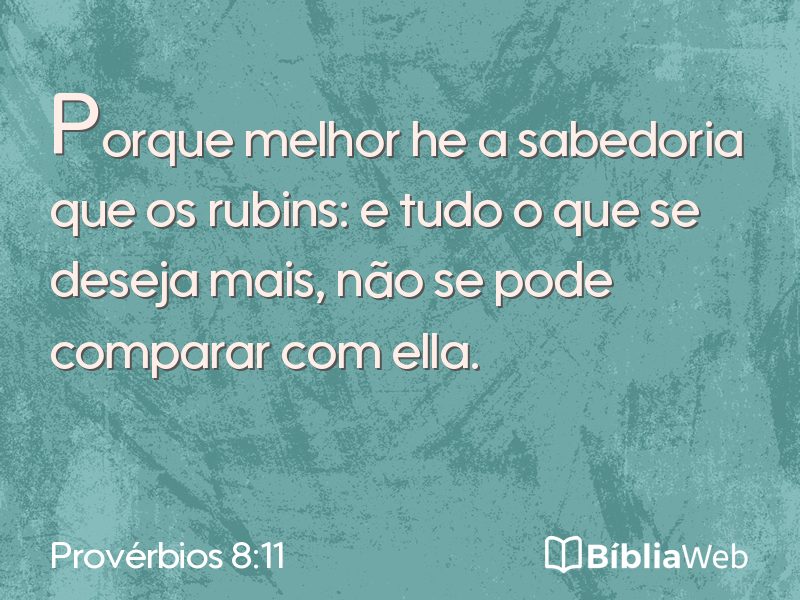 Provérbios 8:11 em imagem para compartilhar