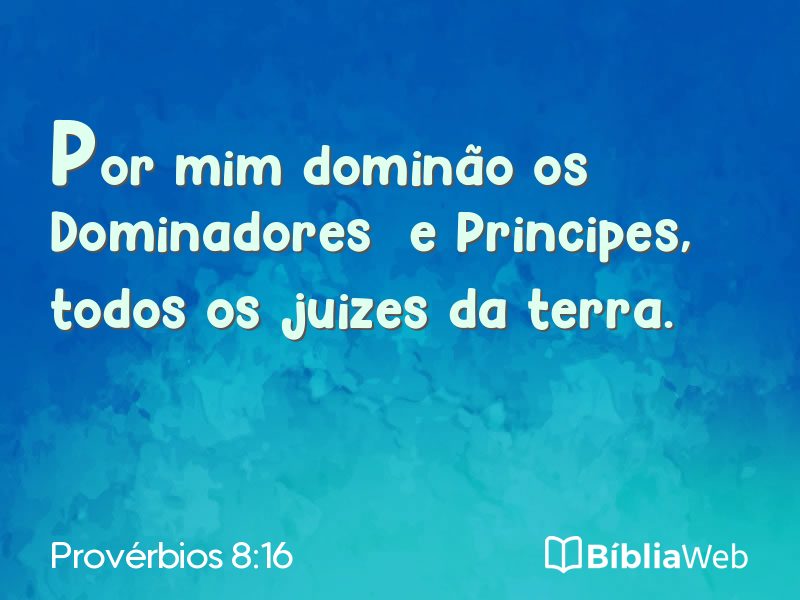 Provérbios 8:16 em imagem para compartilhar