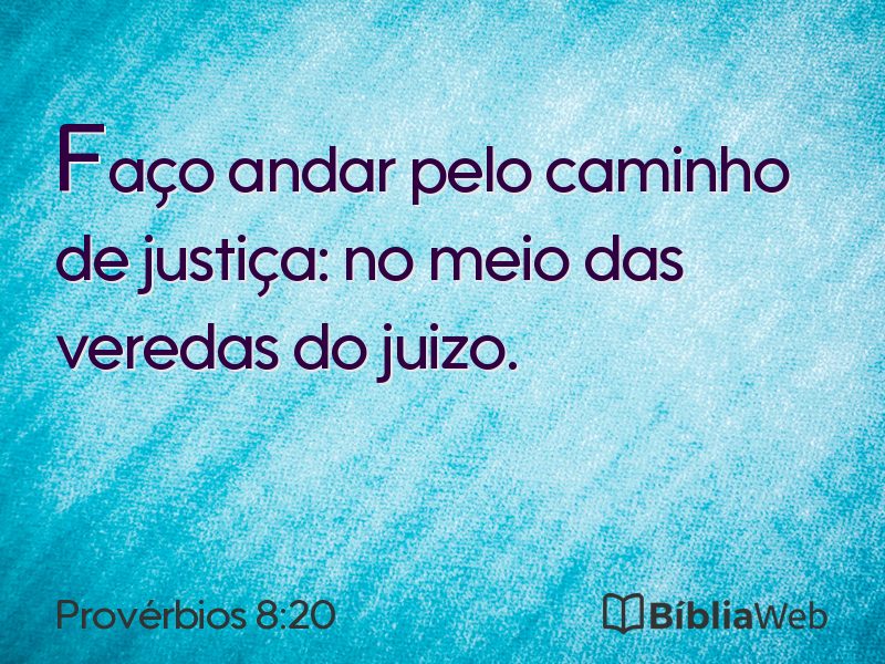 Provérbios 8:20 em imagem para compartilhar