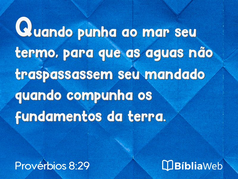 Provérbios 8:29 em imagem para compartilhar