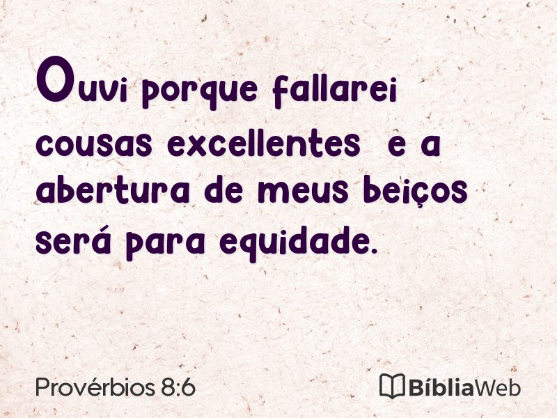 Provérbios 8:6 em imagem para compartilhar