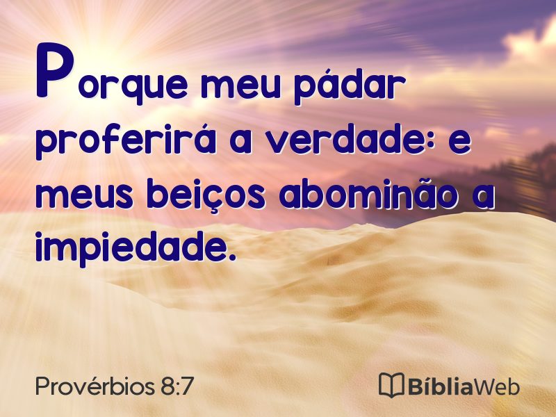 Provérbios 8:7 em imagem para compartilhar