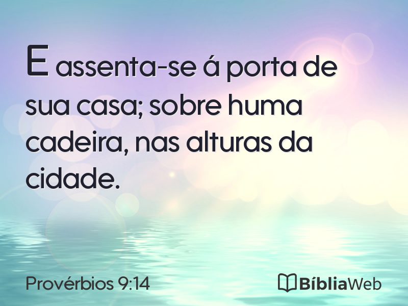Provérbios 9:14 em imagem para compartilhar