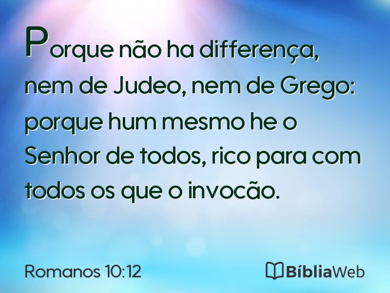 Romanos 10:12 em imagem para compartilhar