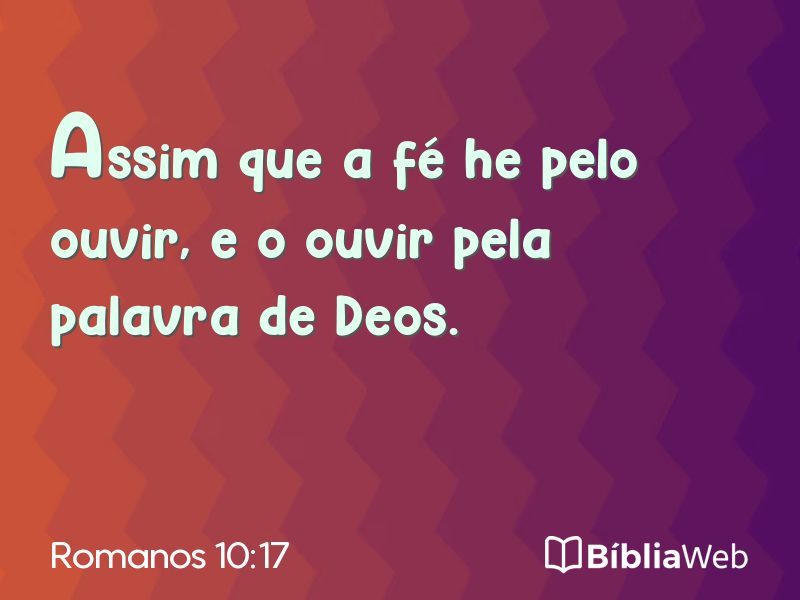 Romanos 10:17 em imagem para compartilhar