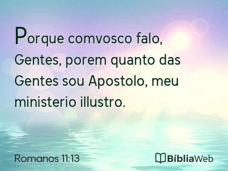 Romanos 11:13 em imagem para compartilhar