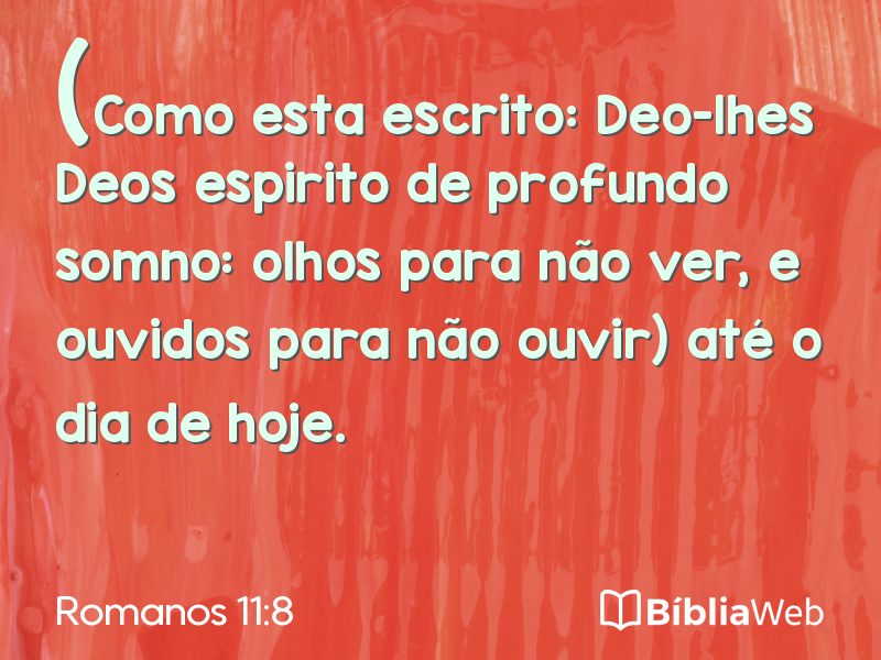 Romanos 11:8 em imagem para compartilhar