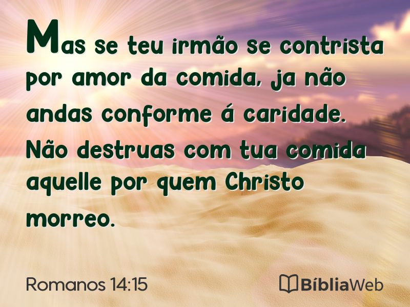 Romanos 14:15 em imagem para compartilhar
