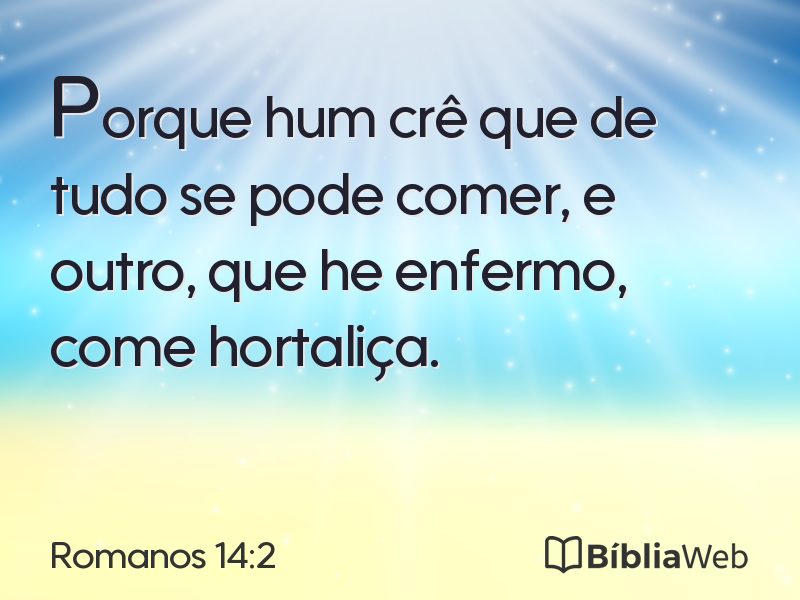 Romanos 14:2 em imagem para compartilhar