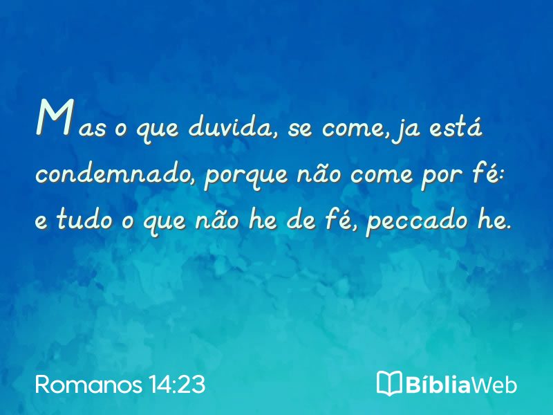 Romanos 14:23 em imagem para compartilhar