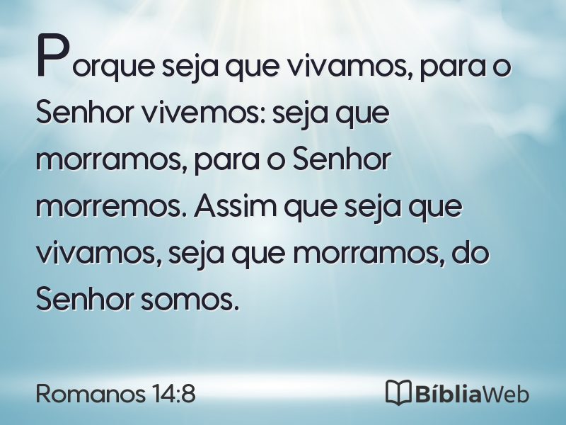 Romanos 14:8 em imagem para compartilhar