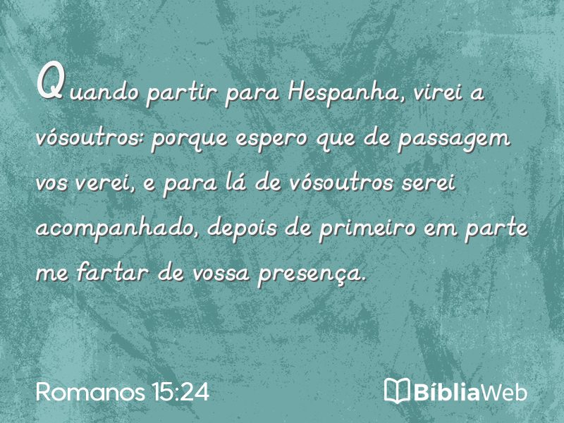 Romanos 15:24 em imagem para compartilhar