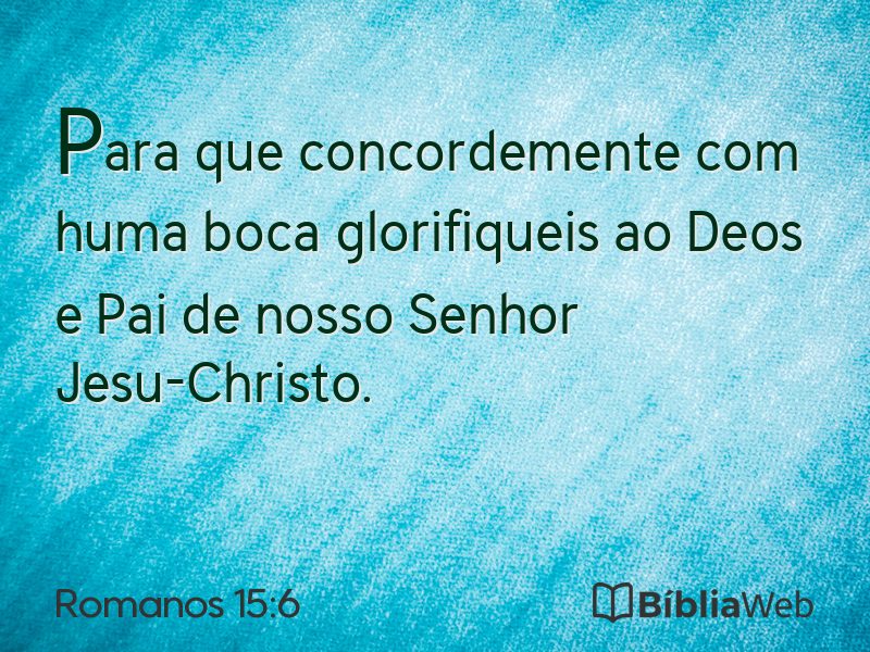 Romanos 15:6 em imagem para compartilhar