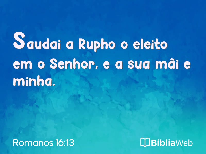 Romanos 16:13 em imagem para compartilhar