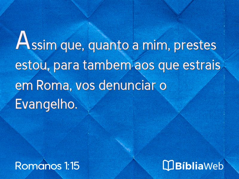 Romanos 1:15 em imagem para compartilhar