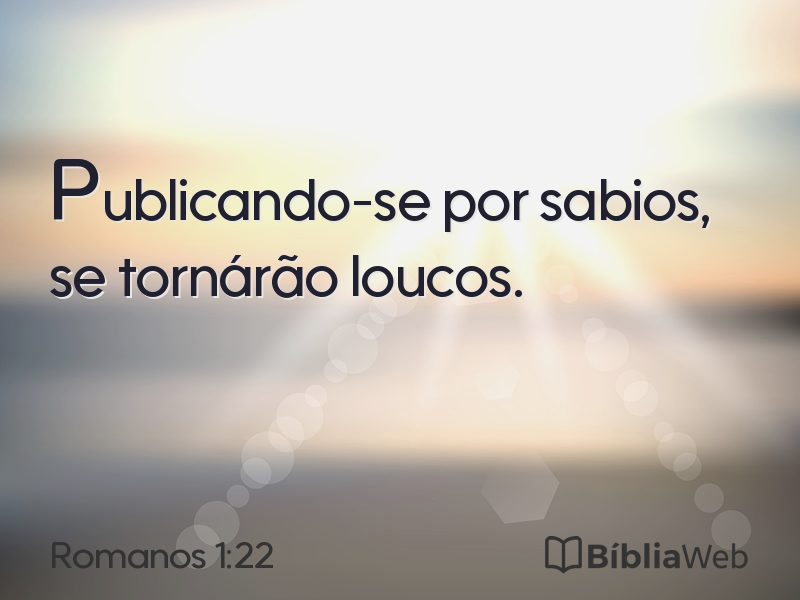 Romanos 1:22 em imagem para compartilhar
