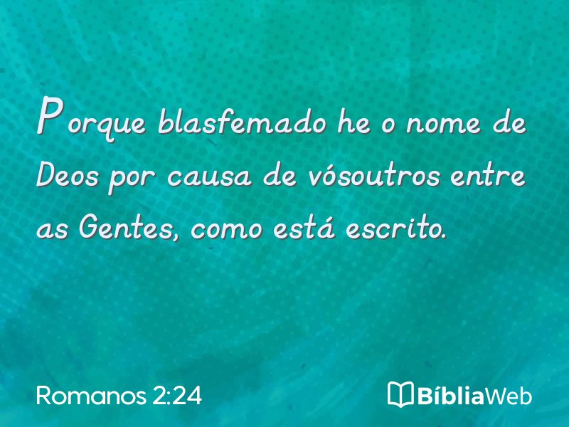 Romanos 2:24 em imagem para compartilhar