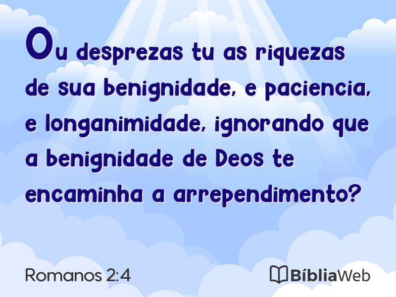 Romanos 2:4 em imagem para compartilhar