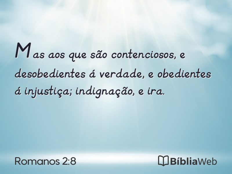 Romanos 2:8 em imagem para compartilhar