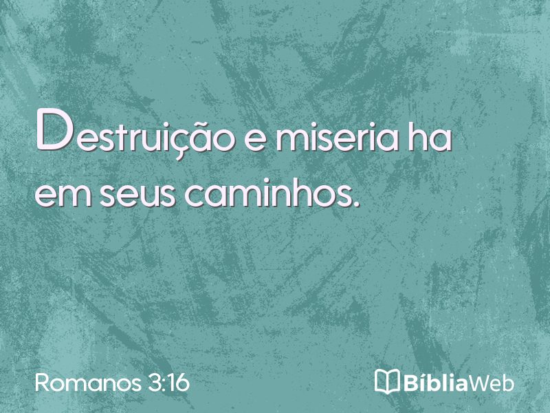 Romanos 3:16 em imagem para compartilhar